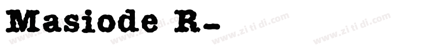 Masiode R字体转换